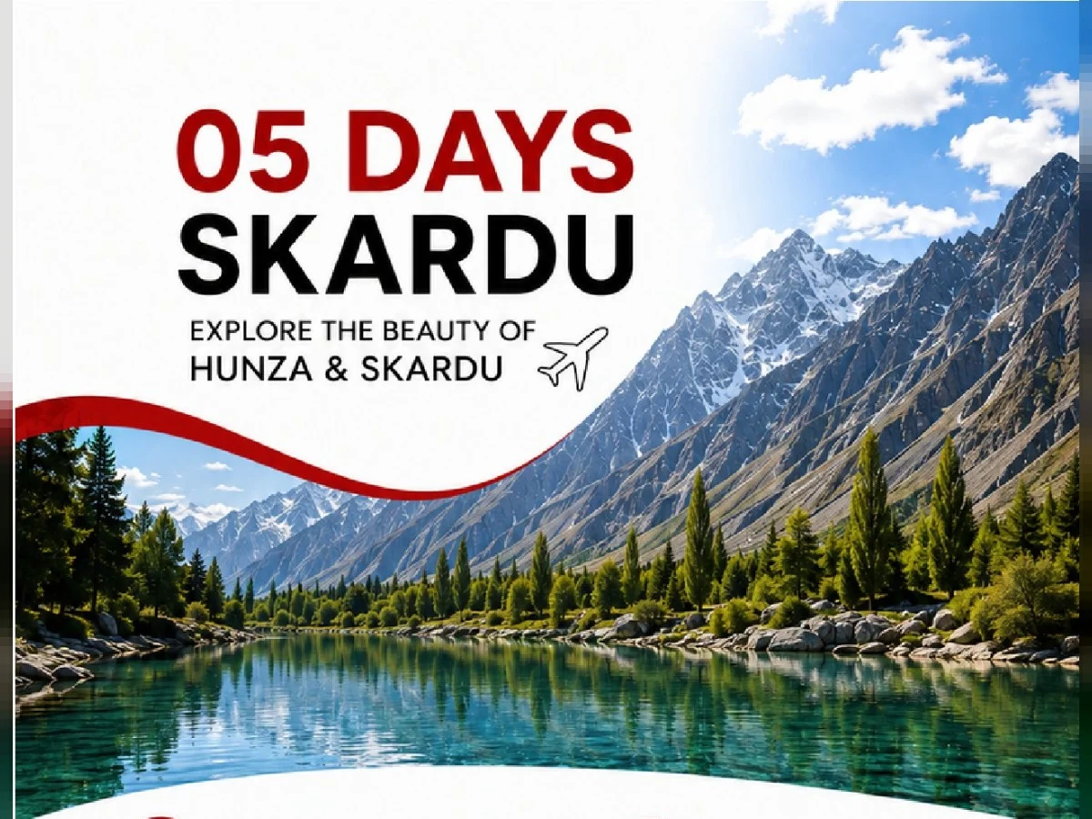 Skardu by Air 5-Day Tour