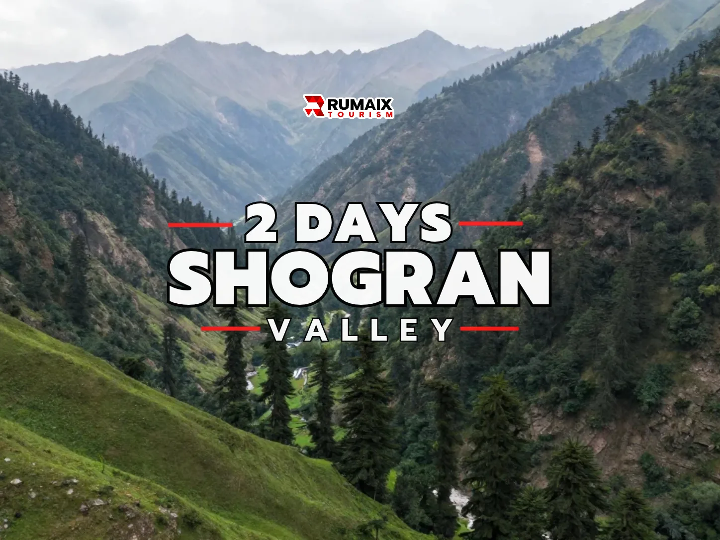 Shogran & Siri Paye 2-Day Tour
